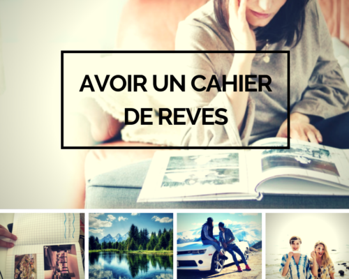 Avoir un cahier de rêves - www.reussirsonmlm.com