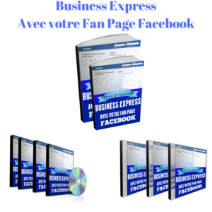 Business Express Monétisez Fan Page