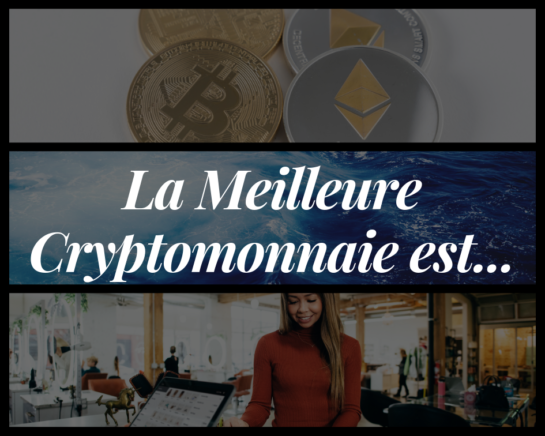 Meilleure cryptomonnaie classement - www.reussirsonmlm.com