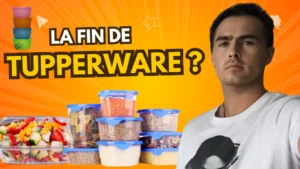 Fin-de-Tupperware-enquête-et-avis-www.reussirsonmlm.com